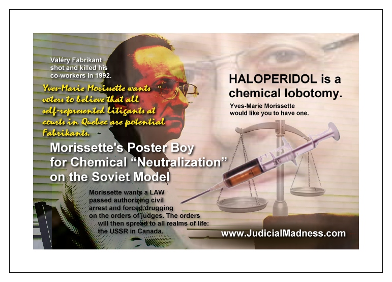 Yves-Marie Morissette's Poster Boy for 'Legalizing' Chemical Lobotomies: Valéry Fabrikant